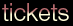 tickets